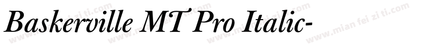 Baskerville MT Pro Italic字体转换